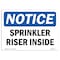 Signmission OSHA Notice, 5" Height, Sprinkler Riser Inside Sign, 7" X 5", Landscape OS-NS-D-57-L-18401 - alternate 1